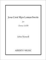 Jesu Crist, Myn Leman Swete SATB choral sheet music cover